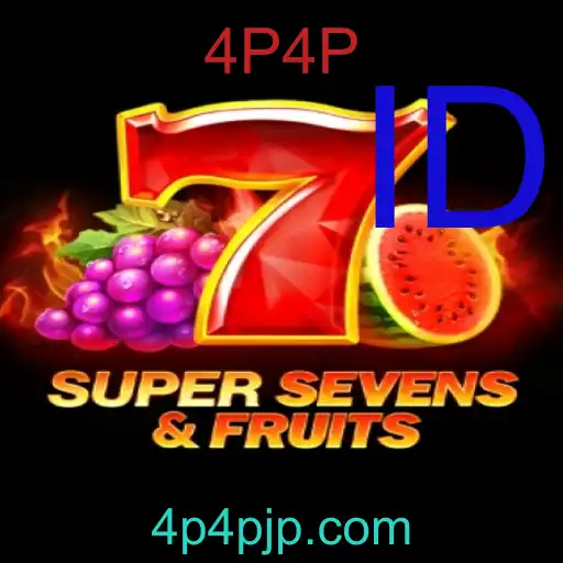 Memahami Permainan 7SuperSevensFruits dan Epik Kata Kunci 4P4P